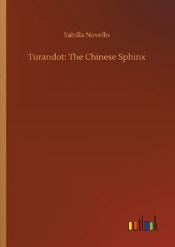 Paperback Turandot: The Chinese Sphinx Book