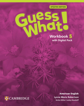 Misc. Guess What! American English Level 5 Workbook with Learner's Digital Pack Updated Book