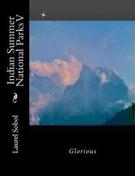 5: Indian Summer National Parks V (Global national parks with covers you'll want to frame)