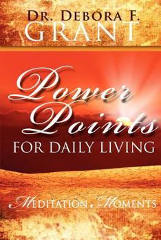 Paperback Power Points for Daily Living: Meditation Moments Book