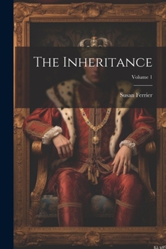 Paperback The Inheritance; Volume 1 Book