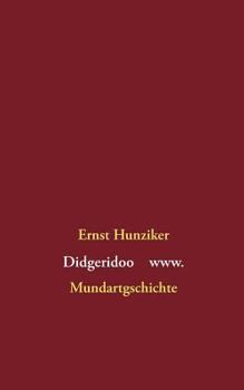 Paperback Didgeridoo www: Mundartgschichte [German] Book