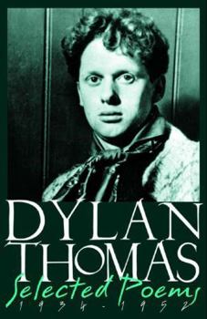 Paperback Dylan Thomas Selected Poems, 1934-1952 Book