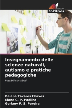 Paperback Insegnamento delle scienze naturali, autismo e pratiche pedagogiche [Italian] Book