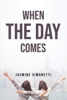 Paperback When the Day Comes Book