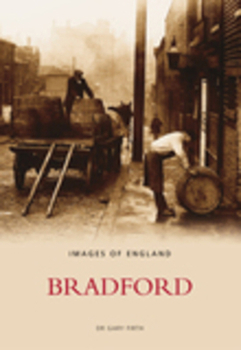 Paperback Bradford: Images of England Book