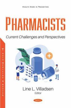 Paperback Pharmacists: Current Challenges and Perspectives Book
