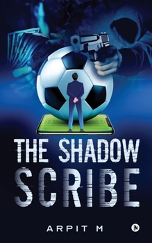 Paperback The Shadow Scribe Book