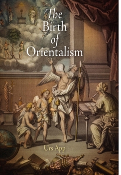 Paperback The Birth of Orientalism Book