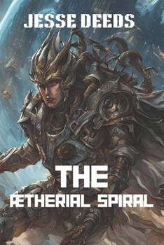 The Ætherial Spiral