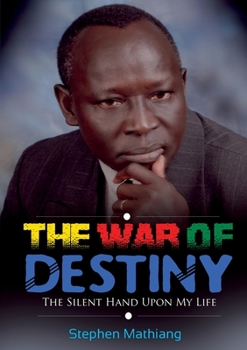 Paperback The War of Destiny: The Silent Hand Upon My Life [Large Print] Book