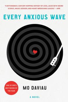 Paperback Every Anxious Wave Book