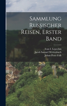 Hardcover Sammlung Russischer Reisen, erster Band [German] Book