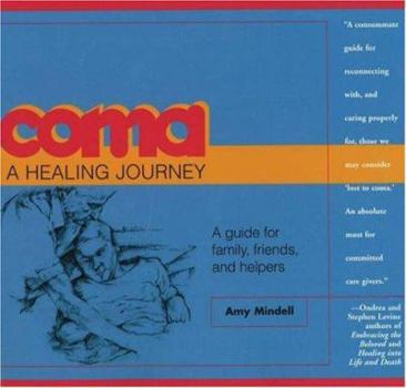 Paperback Coma: A Healing Journey Book