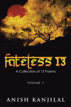 Paperback Fateless 13: A Collection of 13 Poems Book