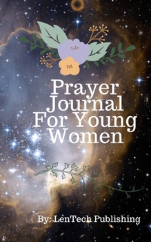 Paperback Prayer Journal For Young Women Book