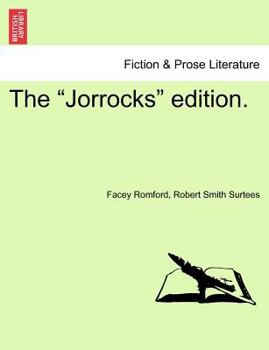 Paperback The "Jorrocks" Edition. Book