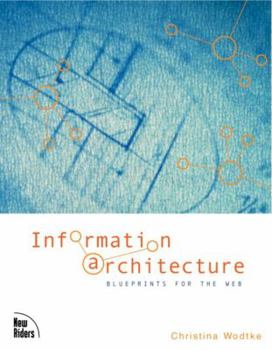 Paperback Information Architecture: Blueprints for the Web Book