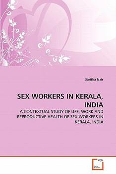 Paperback Sex Workers in Kerala, India Book