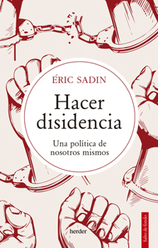 Paperback Hacer Disidencia [Spanish] Book