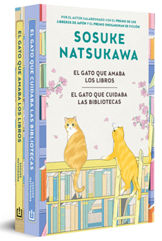 Pack El gato que amaba los libros contiene El gato que amaba los libros y El gato que cuidaba las bibliotecas / The Cat Who Saved Books Bundle