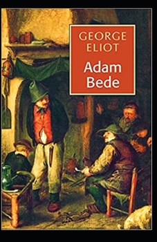 Paperback Adam Bede Illustrated Book