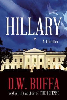 Hillary - Book #3 of the Senator Bobby Hart