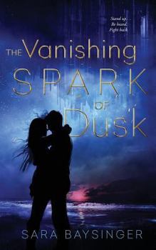 Paperback The Vanishing Spark of Dusk Book