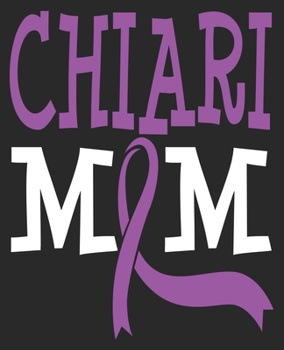 Paperback Chiari Mom: Malformation Awareness Purple Ribbon Composition Notebook 100 Wide Ruled Pages Journal Diary Book