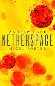 Paperback Netherspace: Netherspace 1 Book