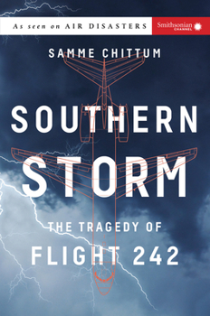 Hardcover Southern Storm: The Tragedy of Flight 242 Book