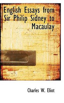 Paperback English Essays from Sir Philip Sidney to Macaulay Book