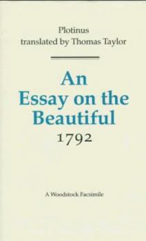 Hardcover An Essay on the Beautiful: 1792 (Revolution and Romanticism, 1789-1834) Book