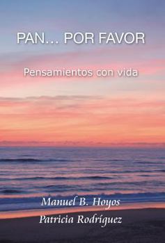 Hardcover Pan...Por Favor: Pensamientos Con Vida [Spanish] Book
