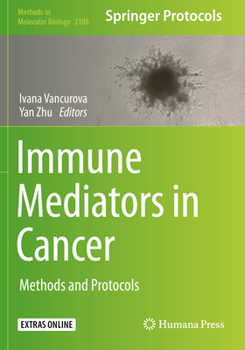 Paperback Immune Mediators in Cancer: Methods and Protocols Book