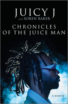 Hardcover Chronicles of the Juice Man: A Memoir Book