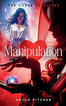 Paperback Manipulation: The Curse of Kisses Book