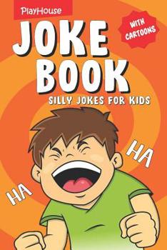 Paperback Silly Jokes for Kids: Children's Joke Book with Cartoons Book