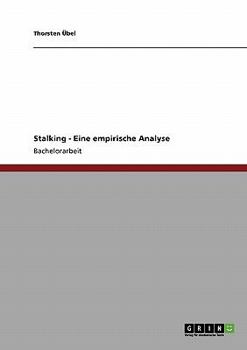 Paperback Stalking - Eine empirische Analyse [German] Book