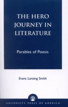 Paperback The Hero Journey in Literature Book