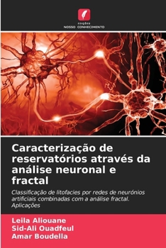 Paperback Caracterização de reservatórios através da análise neuronal e fractal [Portuguese] Book