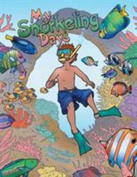 Paperback My Snorkeling Days Book