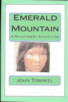 Paperback Emerald Mountain: A Rainforest Adventure Book