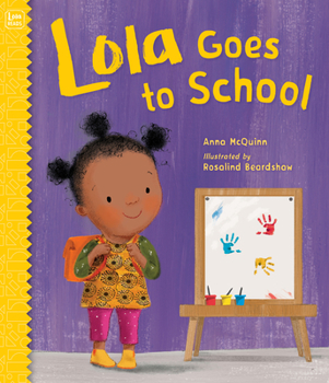 Hardcover Lola Goes to School Book