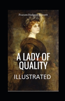 Paperback A Lady of Quality Illustrated Book