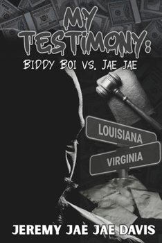Paperback My Testimony: Biddy Boi vs Jae Jae Book