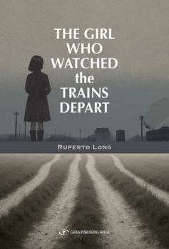 Paperback The Girl Who Watched the Trains Depart Book