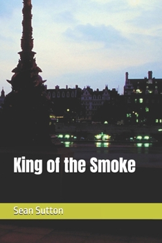 Paperback King of the Smoke Book