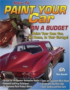 Paperback How to Paint Your Car on a Budget-Op/HS Book