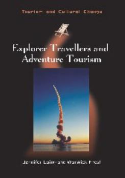 Paperback Explorer Travellers and Adventure Tourism Book